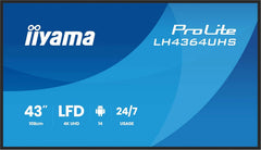 iiyama ProLite LH4364UHS-B1AG - 43 inch 4K UHD Signage Display (24/7)